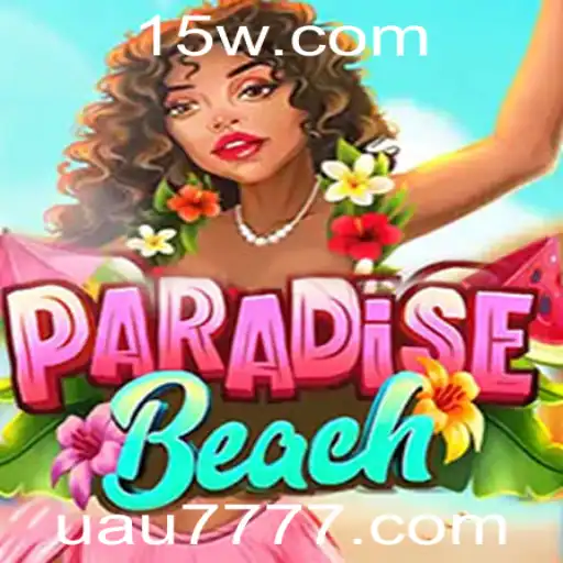 Descubra o Fascinante Mundo de ParadiseBeach: Um Guia Completo com a Palavra-Chave uau777